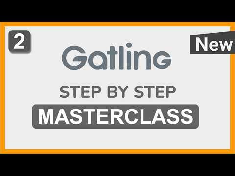 Gatling Step by Step Masterclass | Part 2 thumbnail
