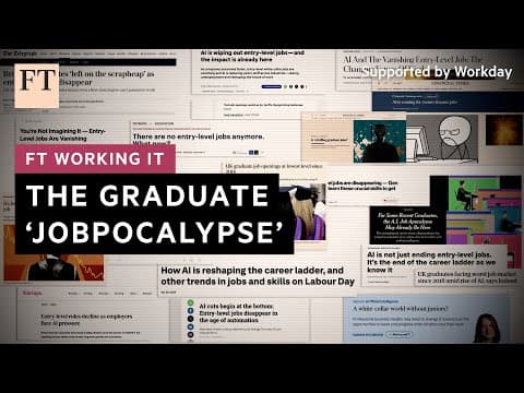 The graduate 'jobpocalypse':  Where have all the entry-level jobs gone? | FT Working It thumbnail