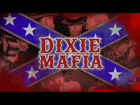 Deadliest Gang You’ve Never Heard Of: Inside the Dixie Mafia thumbnail