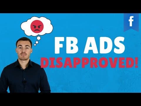 How to Prevent Your Facebook Ads from Being Disapproved thumbnail