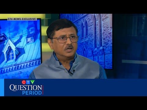 Expelled Indian diplomat calls RCMP’s allegations “politically motivated” | CTV Question Period thumbnail