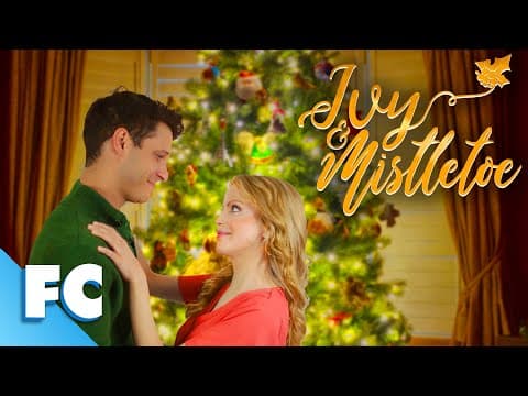 Ivy & Mistletoe | Full Christmas Movie | Free HD Christmas Romantic Comedy Movie | Hallmark Rom Com thumbnail