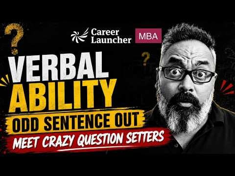 Odd Sentence Out for CAT 2025 | VARC Preparation with Gejo | Episode 2 | Career Launcher thumbnail
