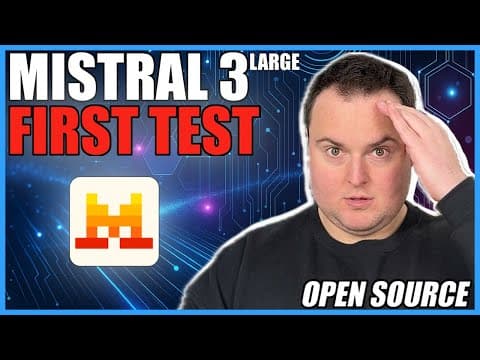 Mistral Large 3 First Look & Testing – A REAL DeepSeek Competitor? thumbnail