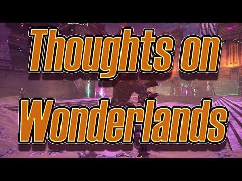 Current Thoughts on Wonderlands + Modding Update On The Game! thumbnail