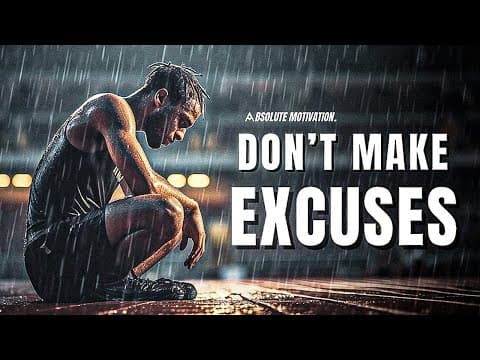 IT’S TIME TO WAKE UP AND STOP MAKING EXCUSES. - Motivational Speech thumbnail