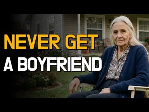 I'm 73... Never Get a Boyfriend After 60. Here's Why thumbnail