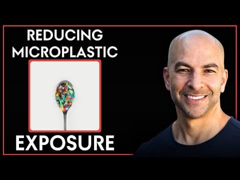 Five Ways to Reduce Your Microplastic Exposure | Peter Attia thumbnail
