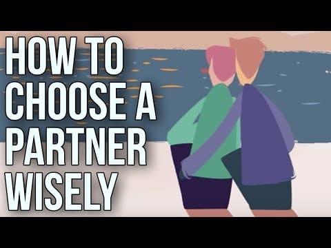 How to Choose a Partner for True Happines thumbnail