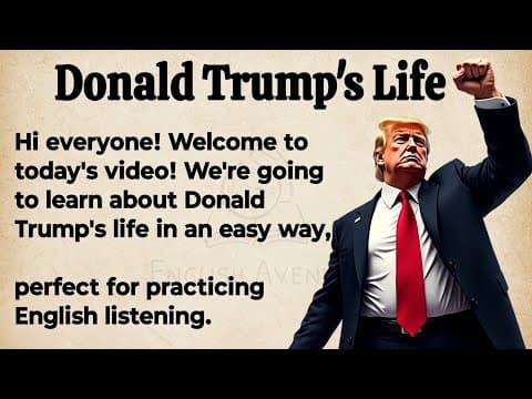 Donald Trump's Life || Learn English Through Story || Graded Reader | English Listening Practice ✅ thumbnail