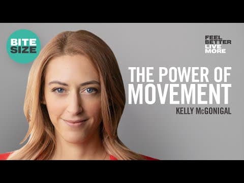 Stanford Psychologist Reveals How Movement Can Transform Your Life | Kelly McGonigal thumbnail