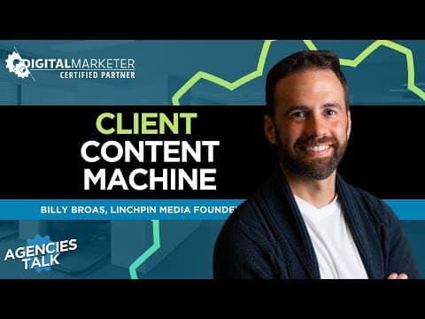 Agencies Talk with Billy Broas thumbnail