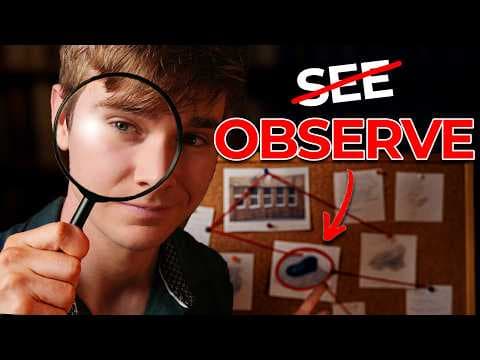 How to OBSERVE EVERYTHING Like Sherlock Holmes thumbnail