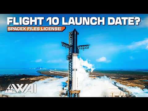Starship Flight 10 Launch Date sighted! SpaceX Readies Ship 37 for its static fire! thumbnail