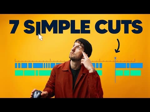 The ONLY 7 Cuts You Need To Tell Any Story thumbnail