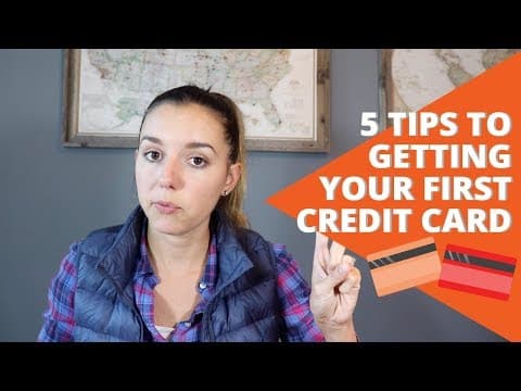 5 Tips To Getting Your First Credit Card thumbnail