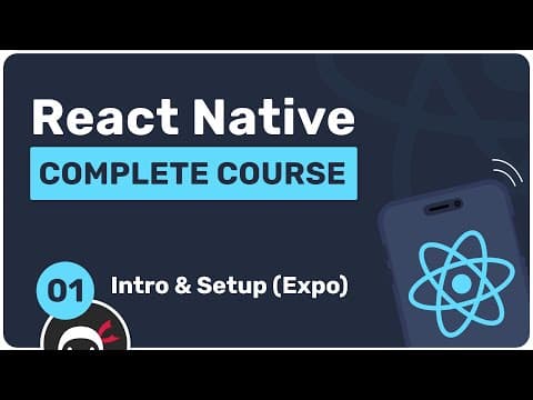 Complete React Native Tutorial #1 - Introduction & Setup (Expo) thumbnail