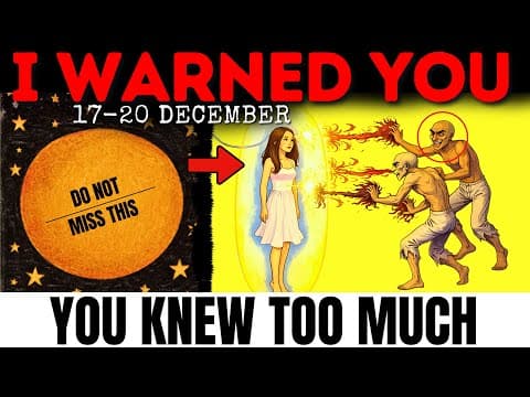 🚨17-20 December Next 4 Days are NOT NORMAL! Strange 8 BODY Symptoms Are Proof of SPIRITUAL AWAKENING thumbnail