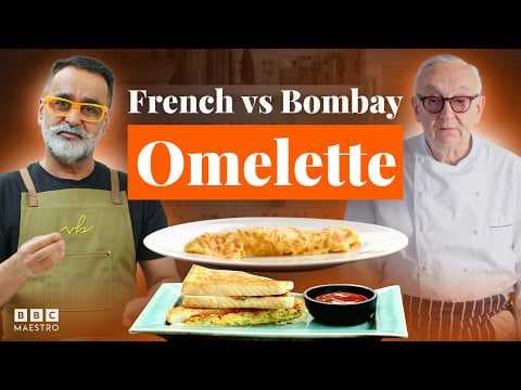 French vs Bombay omelette with Pierre Koffmann and Vineet Bhatia | BBC Maestro thumbnail