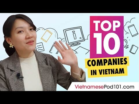 Top 10 Companies in Vietnam | Vietnamese Culture thumbnail