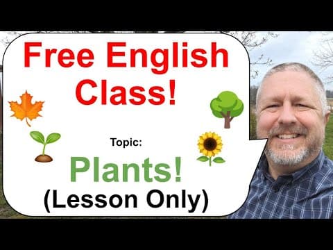 What Do Plants Need to Grow and Thrive? thumbnail