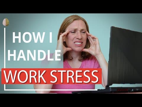 Work Stress: THERAPIST Shows How I Deal With Work Stress thumbnail
