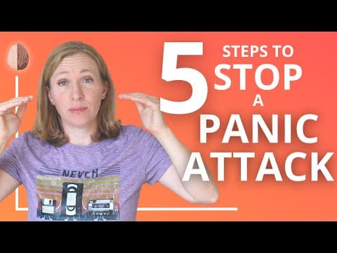 My System for Stopping Anxiety Attacks: 5 steps, 20+ Skills for Panic Attacks thumbnail