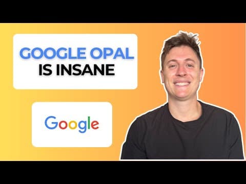 Google just released the EASIEST way to build apps with AI ever (Google Opal guide) thumbnail