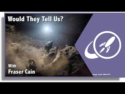 Will We Be Warned About Catastrophic Events Like Asteroids? thumbnail