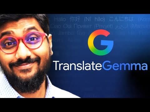 TranslateGemma in 7 mins! thumbnail