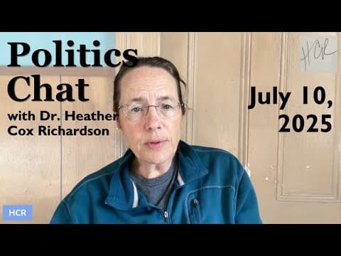 Politics Chat, July 10, 2025 thumbnail