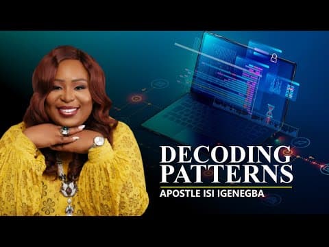 Decoding Patterns Apostle Isi Igenegba thumbnail