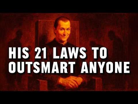 How Machiavelli Would Outsmart Everyone Today – His 21 Rules of Power thumbnail