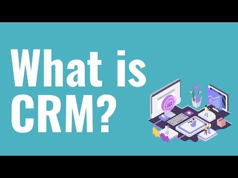 What Is CRM and How Can It Benefit My Business? thumbnail