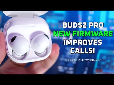 New Samsung Galaxy Buds2 Pro Firmware Improves Call Experience! (Or does it 😐) thumbnail