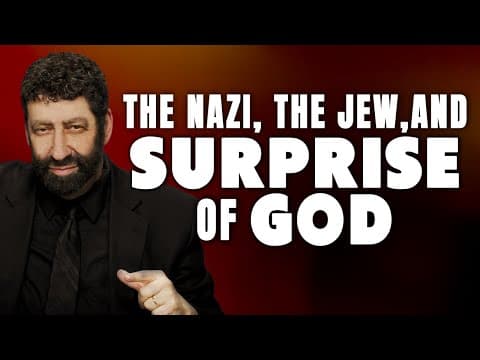 The Nazi, the Jew, and the Surprise of God | Jonathan Cahn Sermon thumbnail