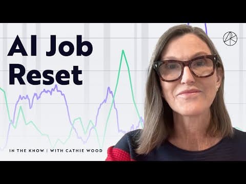 AI's Great Job Market Reset | ITK With Cathie Wood thumbnail