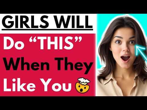 30 Surprising Signs She Likes You (That Most Guys Miss) thumbnail