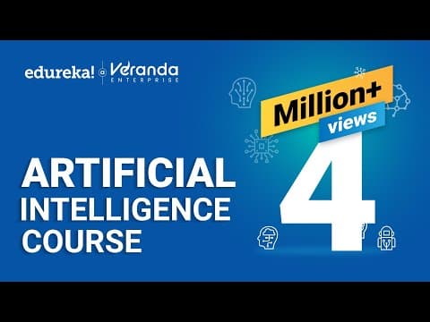 Artificial Intelligence Full Course | Artificial Intelligence Tutorial for Beginners | Edureka thumbnail