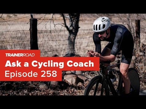 Timing Peak Fitness, Raising FTP, Training Calendars and More – Ask a Cycling Coach 258 thumbnail