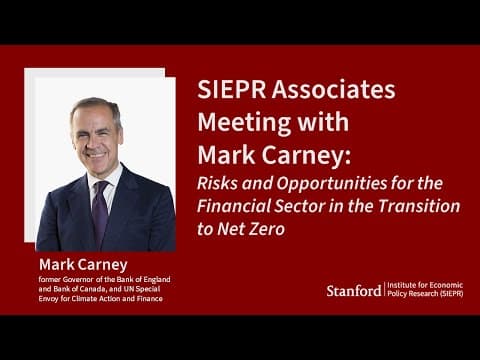 Mark Carney on Climate Change, Financial Stability, and Carbon Pricing | Associates Meeting thumbnail