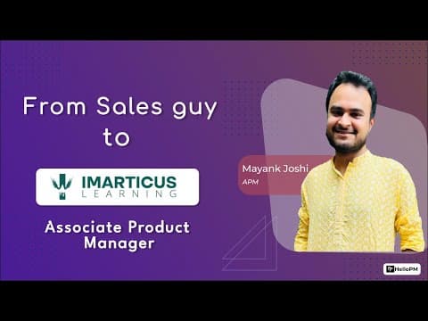 Transition from Sales to Product Management | APM | HelloPM review | Testimonial | ft. Mayank Joshi thumbnail