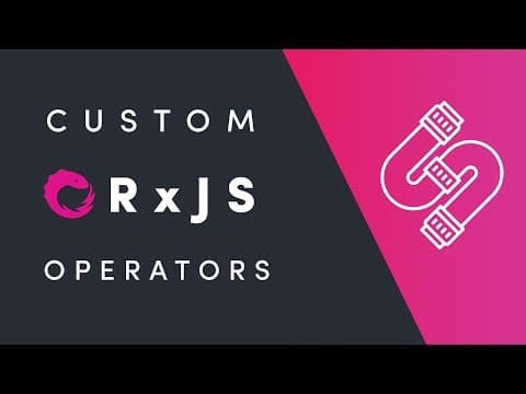 Custom RxJS Operators by Example thumbnail