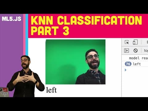 ml5.js: KNN Classification Part 3 thumbnail