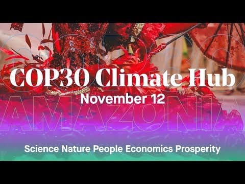 Cop 30 - November 12 thumbnail