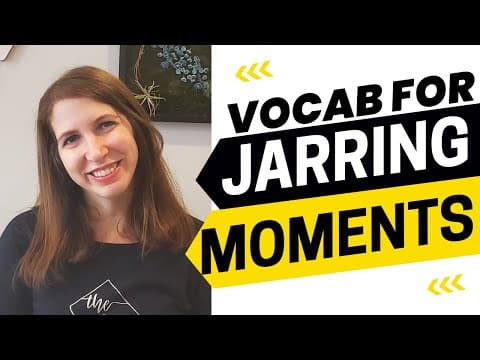 2499 - English Vocabulary for Your Most Jarring Moments thumbnail