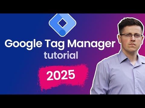 Google Tag Manager tutorial for beginners 2025 || GTM Course thumbnail