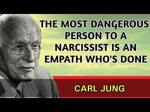 The Most Dangerous Person to a Narcissist Is an Empath Who’s Done | CARL JUNG thumbnail