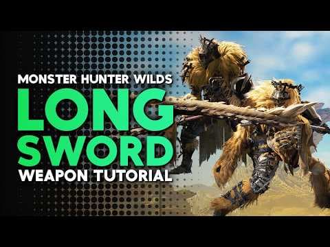 Monster Hunter Wilds | Long Sword Tutorial thumbnail