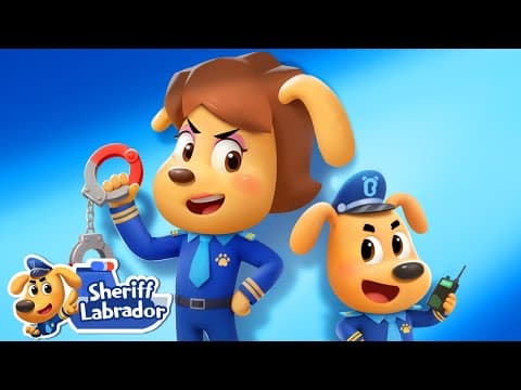 I Want to Be A Police Officer | 🌊 WaterCity Mystery | Kids Cartoon | Sheriff Labrador thumbnail